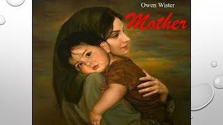 Learn English Through Story - Mother by Owen Wister