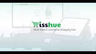 How Store Works Isshue Multi store eCommerce shopping cart software | Solution for the shopping cart