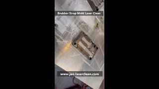 Watch Rubber Strap Mold Laser Cleaning