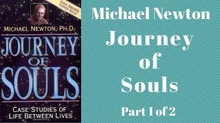  Journey of Souls Audiobook Full by Michael Newton - Case Studies of Life Between Lives Part 1 of 2