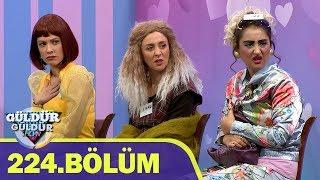 Güldür Güldür Show 224.Bölüm (Tek Parça Full HD)