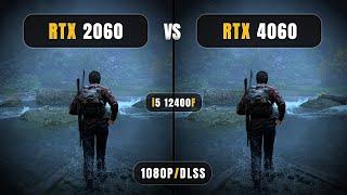 RTX 2060 vs RTX 4060 | i5 12400F - 1080P & DLSS | How Big The Difference is??