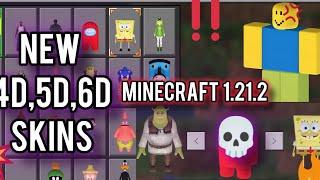 Minecraft 4d,5d,6d character Skins latest version skins. pc, ios, android