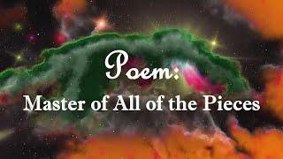 "Master of All of the Pieces" poem by Sonya L Taylor