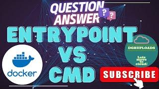 Docker Interview Question | ENTRYPOINT vs CMD | Docker hands-on Interview Prep | ENTRYPOINT CMD diff