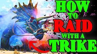 How To Raid With A TRICERATOPS in Ark Survival Ascended!!!