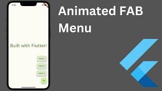 How to make an animated floating action button (FAB) menu - Flutter