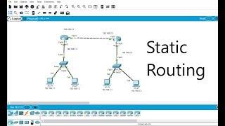 How to Configure Static Routing in Cisco Packet Tracer|| 2019