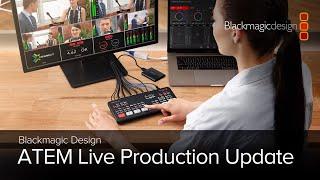 ATEM Live Production Update