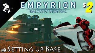 Setting up Camp! | Ep3 | Empyrion Galactic Survival | Season 2