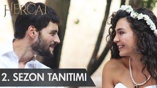 Hercai 2. Sezon Tanıtımı