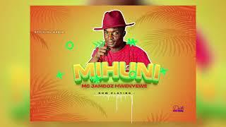 Mihuni-{Official Audio} ~Jamdoz Mwenyewe#music#rhumbamusic