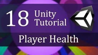 18. Unity Tutorial, Player Health - Create a Survival Game