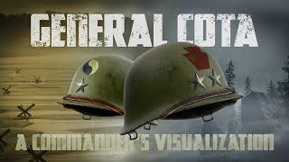 General Cota: A Commanders Visualization