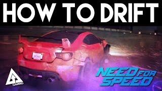 Need For Speed "How to Drift" | Need For Speed 2015