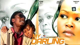 MY DARLING Official Bongo Movie