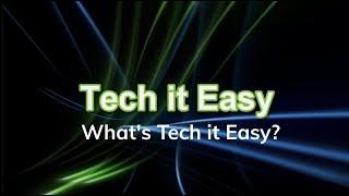 Tech it Easy