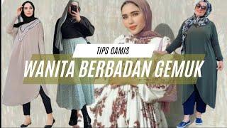 Tips Memilih Gamis Bagi Wanita Berbadan Gemuk