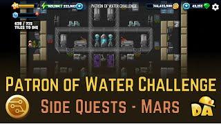 Patron of Water Challenge - Mars Side Quest - Diggy's Adventure