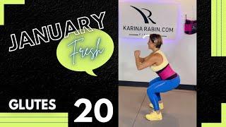 Glutes - January Fresh Workout - Karina Rabin Fitness