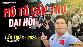 ĐẠI HỘI MÔ TÔ CẦN THƠ LẦN 8 - 2024 | 14/12/2024