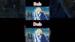 Ichigo saying bankai(dub vs sub)||Bleach Dub Vs Sub Comparison|| #anime #shorts