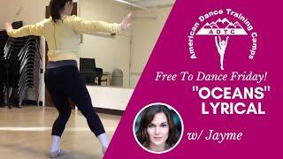 Dance Tutorial I Adv/Beg Lyrical - "Oceans" By Hillsong UNITED