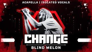 Blind Melon - Change [ Acapella | Isolated Vocals | Silent Parts Removed ]