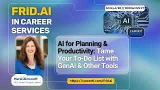 AI for Planning & Productivity: Tame Your To-Do List with GenAI & Other Tools