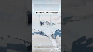 How to refuel su 27.