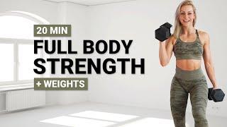 20 MIN FULL BODY DB STRENGTH WORKOUT | Dumbbell Strength | Total Body | Sweaty