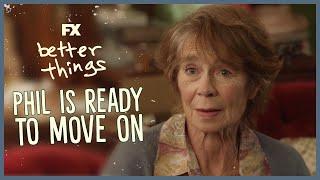 Phil Is Ready to Move On | Better Things | FX