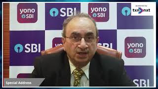 Special Address by Dinesh Kumar Khara - Chairman, State Bank of India