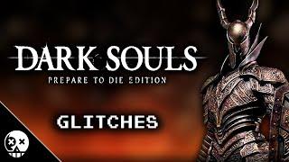 Glitches you can do in Dark Souls: Prepare to Die Edition