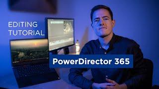 Pro Tips for video editing beginners: PowerDirector365 Tutorial