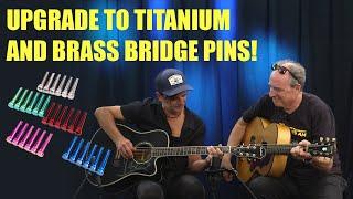 Kick up your acoustic tone with FU-Tone’s high-performance titanium and brass bridge pins