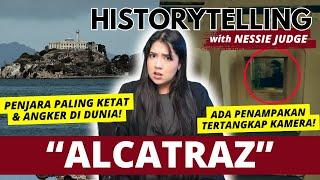 PENJARA TERANGKER di DUNIA "ALCATRAZ!" | #HISTORYTELLING