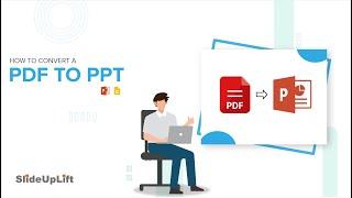 How To Convert a PDF To PPT | Convert PDF To PPT In No Time | #PowerPoint | SlideUpLift