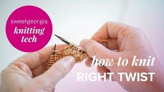 How to Knit a Right Twist // knitting tutorial by SweetGeorgia
