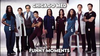 Chicago Med funny moments