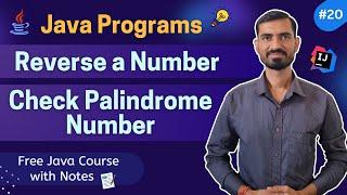 Java Program: Reverse & Palindrome Number | Easy Step-by-Step Tutorial