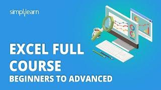  Excel Full Course For Beginners | Excel Basics Training Course 2023 | Simplilearn