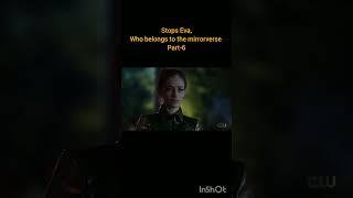 Stops Eva, Who belongs to the mirrorverse Part-6 #theflash #flash