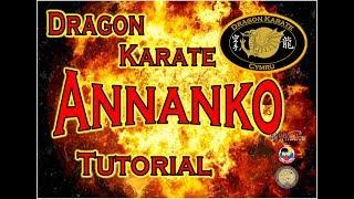 Annanko Karate Kata tutorial ShitoRyu Shukokai basic guide