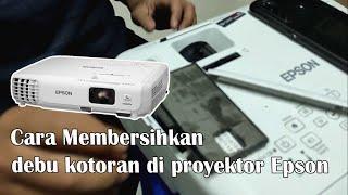 Cara Membersihkan filter debu proyektor Epson | Perawatan proyektor