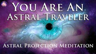 Astral Projection Guided Meditation You Are Affirmations For An OBE (432 Hz Binaural Beats, Music)