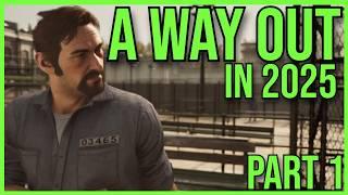 A WAY OUT - THE PRISON LIFE!!! | Part 1 | #awayout