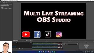 Cara Live Streaming Di Facebook dan Youtube Sekaligus | Multi Live Streaming OBS Studio