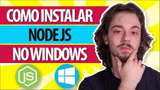 Como instalar o NodeJS no WINDOWS - Incluindo NPM - MÉTODO GARANTIDO [atualizado 2021]