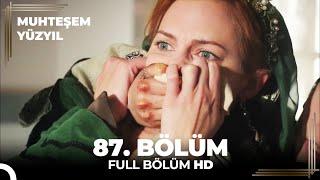 Muhteşem Yüzyıl 87.Bölüm (HD)